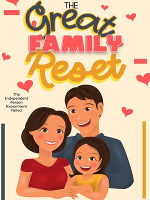cover image of The Great Family Reset